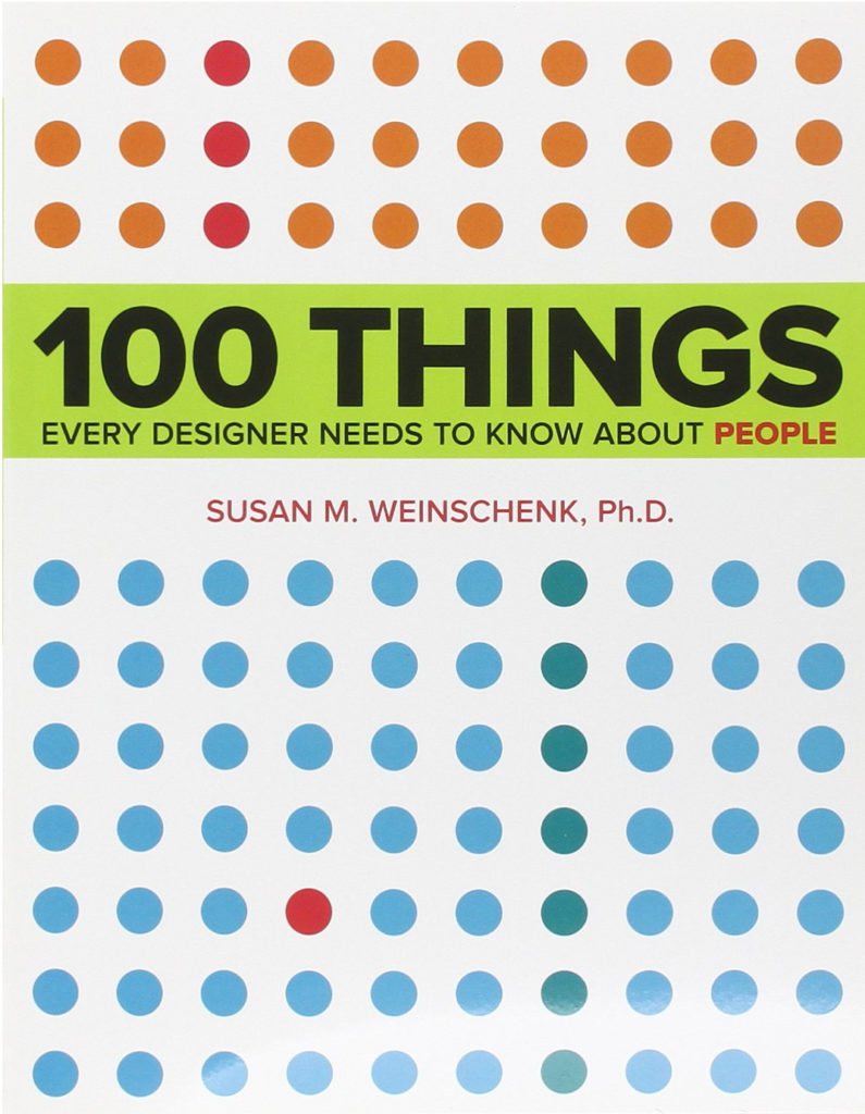 100 Things Every Designer Needs to Know About People